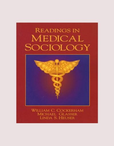 Readings in Medical Sociology